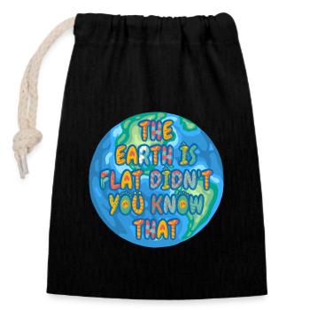 La terre est plate, vous ne le saviez pas ? - Sac cadeau en coton avec cordon (14 x 20 cm) - noir - Devant