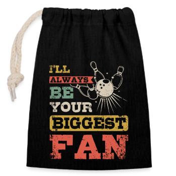 Je serai toujours votre plus grand fan de bowling - Sac cadeau en coton avec cordon (14 x 20 cm) - noir - Devant