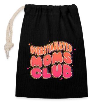 Overstimulated Moms Club - Closable cotton gift bag (14x20cm) - black - Front