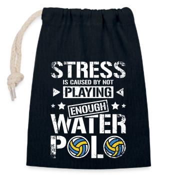 Stress is caused by not playing enough water polo - Closable cotton gift bag (14x20cm) - navy - Front