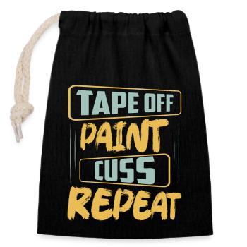 Tape Off | Paint | Cuss | Repeat Professional Pain - Verschließbarer Geschenkbeutel aus Baumwolle (14x20cm) - Schwarz - Vorne