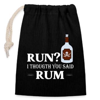 Run? I Thougth You Said Rum Drinking Alcohol - Closable cotton gift bag (14x20cm) - black - Front