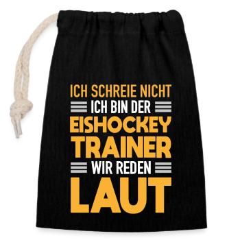 Eishockey Trainer Werden Laut Eishockey Coach - Verschließbarer Geschenkbeutel aus Baumwolle (14x20cm) - Schwarz - Vorne