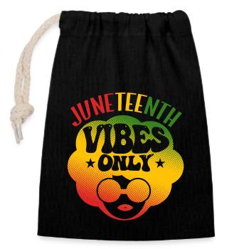 Juneteenth Vibes Only - Closable cotton gift bag (14x20cm) - black - Front