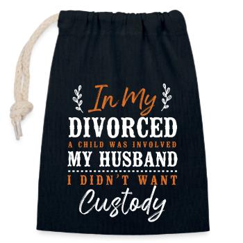 Happy Divorce Party In My Divorce - Closable cotton gift bag (14x20cm) - navy - Front
