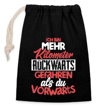 Ich bin mehr Kilometer rückwärts gefahren LKW Fahr - Verschließbarer Geschenkbeutel aus Baumwolle (14x20cm) - Schwarz - Vorne