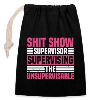 Supervisor Women Management Shitshow Supervisor - Verschließbarer Geschenkbeutel aus Baumwolle (14x20cm) - Schwarz - Vorne
