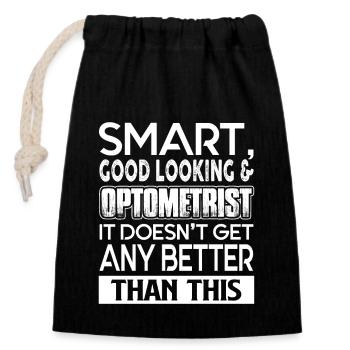 Optometrist Smart Good Looking Optometrist - Closable cotton gift bag (14x20cm) - black - Front