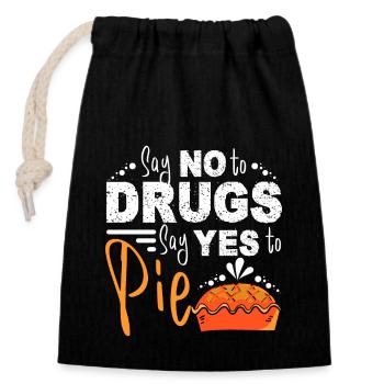 Say No To Drugs Say Yes To Pie Red Ribbon - Verschließbarer Geschenkbeutel aus Baumwolle (14x20cm) - Schwarz - Vorne
