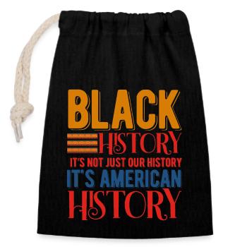 Black History Month Black History - Closable cotton gift bag (14x20cm) - black - Front