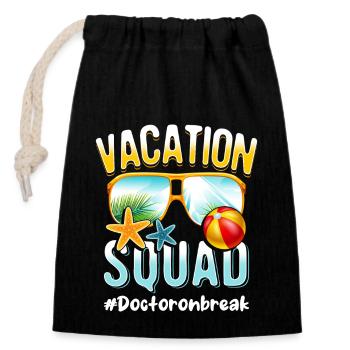 Doctor Vacation Squad #Doctoronbreak - Sac cadeau en coton avec cordon (14 x 20 cm) - noir - Devant