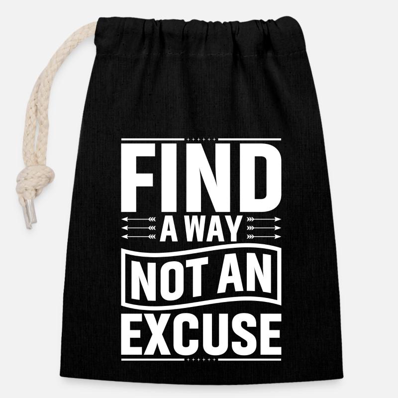 Trouver un moyen, pas d’excuse - Sac cadeau en coton avec cordon (14 x 20 cm) - noir