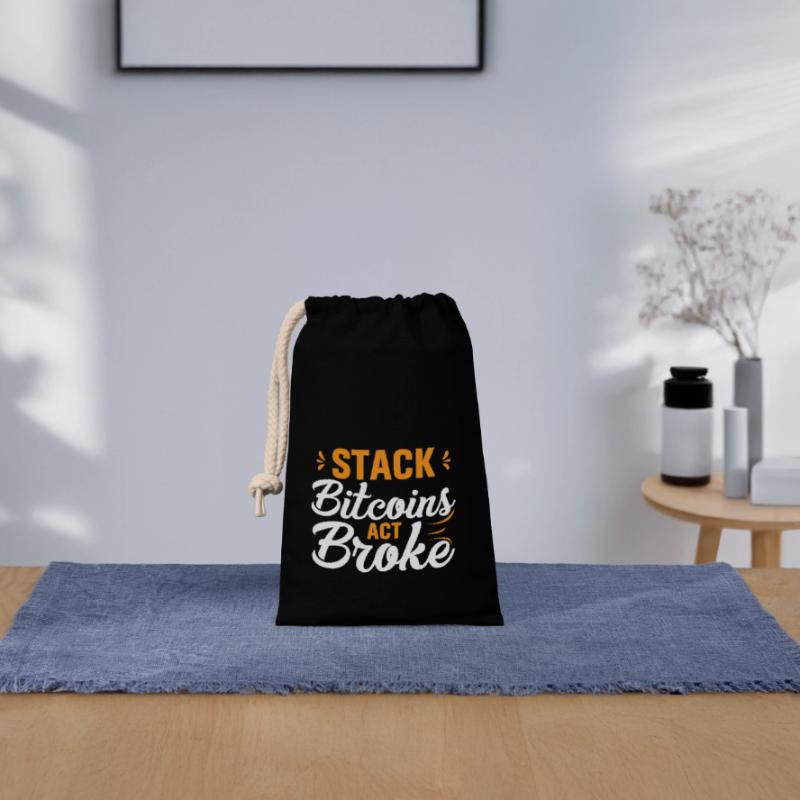 Stack Bitcoins Oder Sei Pleite Verschließbarer Geschenkbeutel aus Baumwolle (14x20cm)