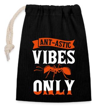 Ant-astic vibes only - Verschließbarer Geschenkbeutel aus Baumwolle (14x20cm) - Schwarz - Vorne