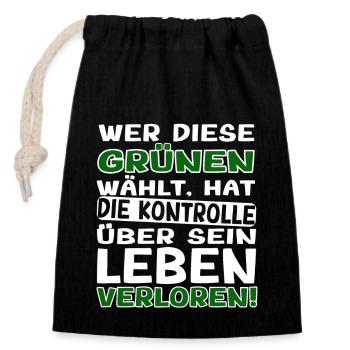 Witze Grüne - wer die Grünen wählt Habeck Baerbock - Verschließbarer Geschenkbeutel aus Baumwolle (14x20cm) - Schwarz - Vorne
