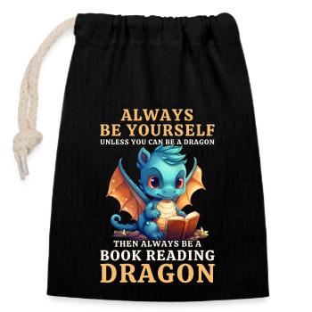 "Always Be Yourself" - Bücher lesen Blauer Drachen - Verschließbarer Geschenkbeutel aus Baumwolle (14x20cm) - Schwarz - Vorne
