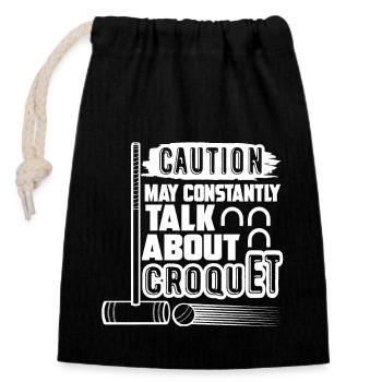 Croquet Constantly Talk About Croquet - Closable cotton gift bag (14x20cm) - black - Front