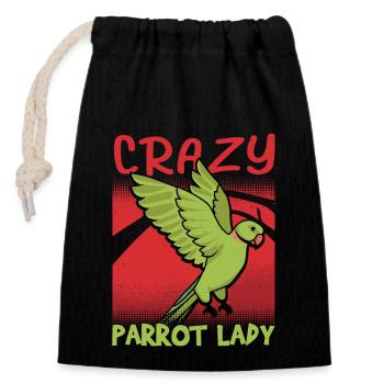 Crazy Parrot Lady Bird Avian Parrot Owner - Closable cotton gift bag (14x20cm) - black - Front