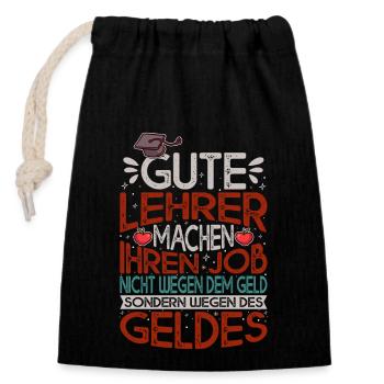 Lustiger Lehrer Grammatik Spruch für Schüler - Verschließbarer Geschenkbeutel aus Baumwolle (14x20cm) - Schwarz - Vorne