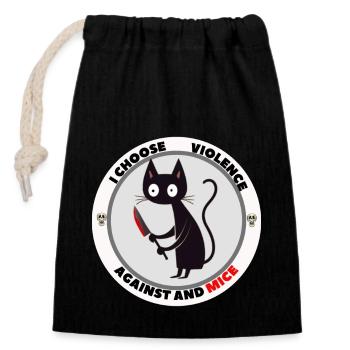 t-shirt :I Choose Violence Against Mice 🐱 - Closable cotton gift bag (14x20cm) - black - Front