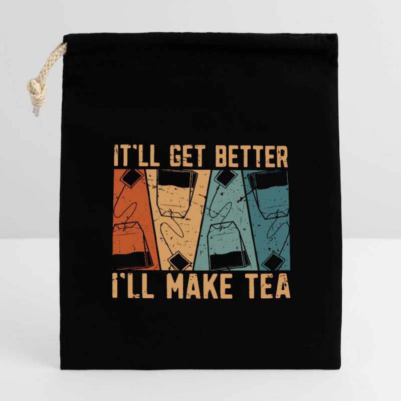 Herbal Tea It'll Get Better I'll Make Fruit Tea Verschließbarer Geschenkbeutel aus Baumwolle (14x20cm)