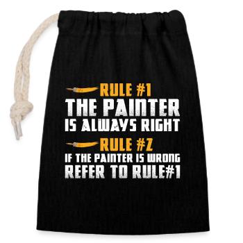 House Painter Decorator Rule #1 - Closable cotton gift bag (14x20cm) - black - Front