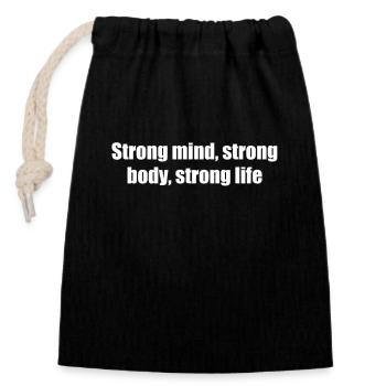Fitness - Strong mind, strong body, strong life - Closable cotton gift bag (14x20cm) - black - Front