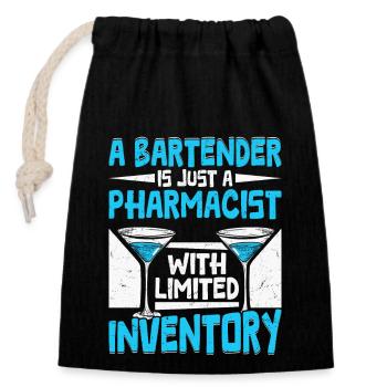 A Bartender Just A Pharmacist With Limited Invento - Verschließbarer Geschenkbeutel aus Baumwolle (14x20cm) - Schwarz - Vorne