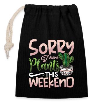 Houseplants Sorry I Have Plants This Indoor Plants - Closable cotton gift bag (14x20cm) - black - Front