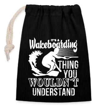 Wakeboarding It's A Wakeboarding Thing - Closable cotton gift bag (14x20cm) - black - Front