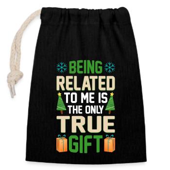 Being Related To Me – Lustiger Weihnachtsspruch - Verschließbarer Geschenkbeutel aus Baumwolle (14x20cm) - Schwarz - Vorne