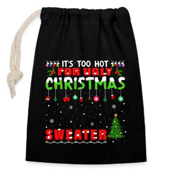 Il fait trop chaud pour les pulls de Noël moches - Sac cadeau en coton avec cordon (14 x 20 cm) - noir - Devant