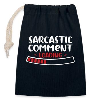 Sarcastic Comment Daddy Joke Offensive Rude Quote - Closable cotton gift bag (14x20cm) - navy - Front
