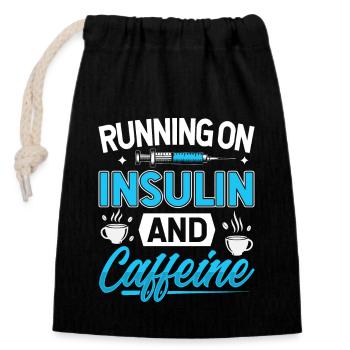 Diabetes Saying - Running On Insulin And Caffeine - Closable cotton gift bag (14x20cm) - black - Front