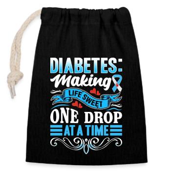 Diabetes - Making Life Sweet One Drop At A Time - Closable cotton gift bag (14x20cm) - black - Front