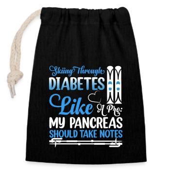 Skiing Through Diabetes Like A Pro My Pancreas - Closable cotton gift bag (14x20cm) - black - Front