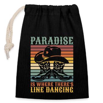 Line Dancing Paradise Is Where Country Dance Lover - Verschließbarer Geschenkbeutel aus Baumwolle (14x20cm) - Schwarz - Vorne