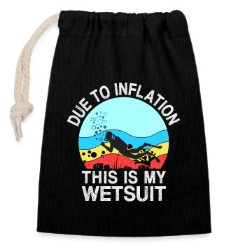 En raison de l’inflation - This Is My Wetsuit - Sac cadeau en coton avec cordon (14 x 20 cm) - noir - Devant