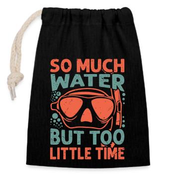 Tant d’eau mais trop peu de temps - Sac cadeau en coton avec cordon (14 x 20 cm) - noir - Devant