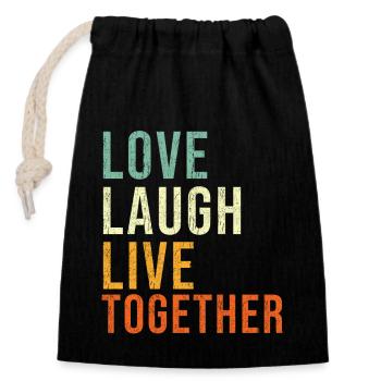 Amour, rire, vivre ensemble, inspiration, citation, famille - Sac cadeau en coton avec cordon (14 x 20 cm) - noir - Devant