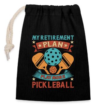Plan de retraite de pickleball - Jouez plus - Sac cadeau en coton avec cordon (14 x 20 cm) - noir - Devant
