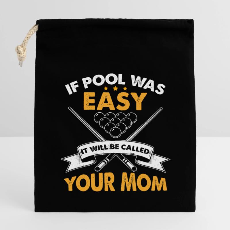 Wenn Pool einfach war, wird es deine Mutter genannt werden Verschließbarer Geschenkbeutel aus Baumwolle (14x20cm)