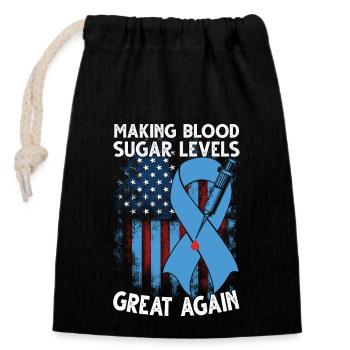 Making Blood Sugar Level Great Again - Closable cotton gift bag (14x20cm) - black - Front