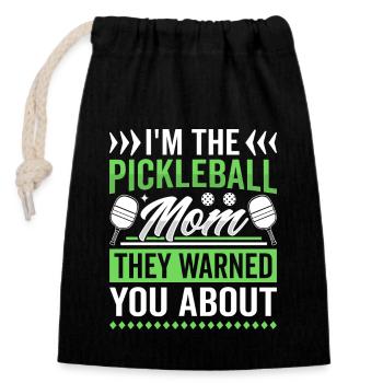 I'm The Pickleball Mom They Warned You About - Closable cotton gift bag (14x20cm) - black - Front
