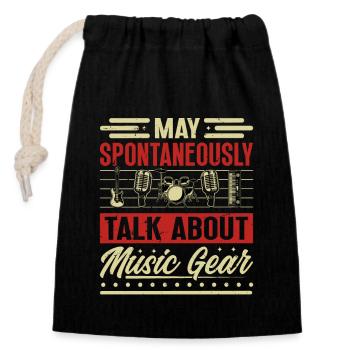 May Spontaneously Talk About Music Gear - Closable cotton gift bag (14x20cm) - black - Front