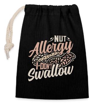 Nut Allergy I Don't Swallow Awareness Nut Allergic - Verschließbarer Geschenkbeutel aus Baumwolle (14x20cm) - Schwarz - Vorne