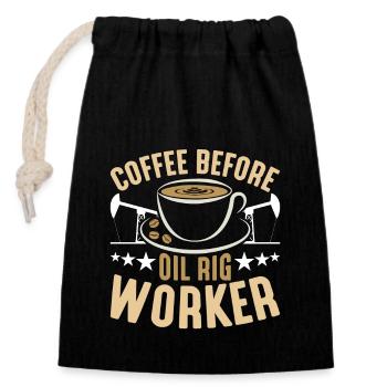 Oil Rig Worker Coffee Oil Drilling Coffee Lover - Verschließbarer Geschenkbeutel aus Baumwolle (14x20cm) - Schwarz - Vorne