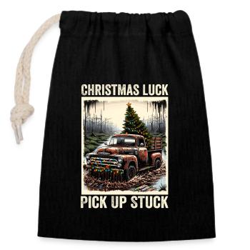 Christmas Luck - Pick Up Stuck - Saying - Verschließbarer Geschenkbeutel aus Baumwolle (14x20cm) - Schwarz - Vorne