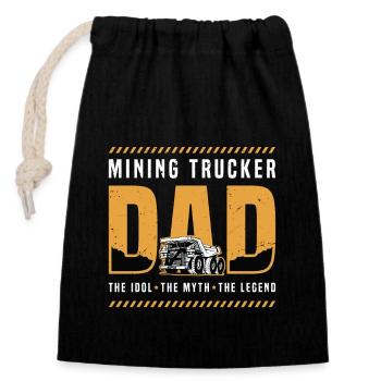 Mining Trucker Dad The Idol The Mining Equipment - Closable cotton gift bag (14x20cm) - black - Front