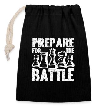 Prepare for battle Funny Chess - Closable cotton gift bag (14x20cm) - black - Front